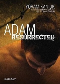 Adam Resurrected - Kaniuk, Yoram