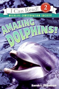 Amazing Dolphins! - Thomson, Sarah L