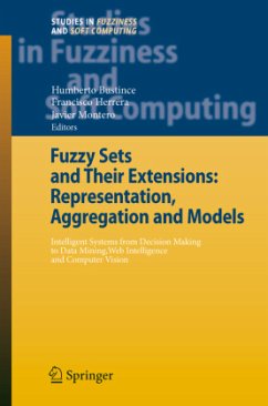 Fuzzy Sets and Their Extensions: Representation, Aggregation and Models - Bustince, Humberto / Herrera, Francisco / Montero, Javier (eds.)