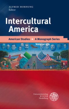 Intercultural America - Hornung, Alfred (ed.)