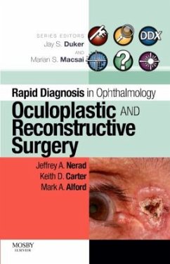 Rapid Diagnosis in Ophthalmology Series: Oculoplastic and Reconstructive Surgery - Nerad, Jeffrey A.;Carter, Keith D.;Alford, Mark