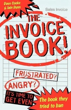 The Invoice Book - Cooke, Dave; Dunn, Iain
