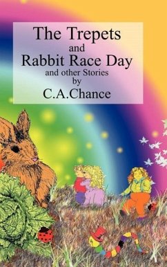 The Trepets Book Three Rabbit Race Day - Chance, C. A.