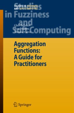 Aggregation Functions: A Guide for Practitioners - Beliakov, Gleb;Pradera, Ana;Calvo, Tomasa