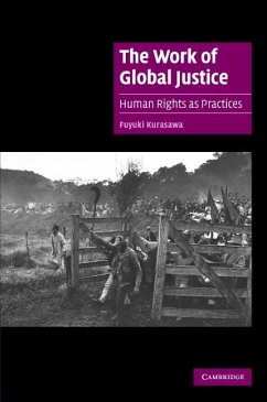 The Work of Global Justice - Kurasawa, Fuyuki