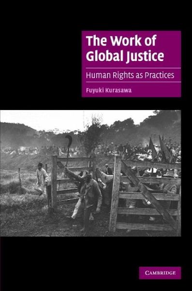 The Work of Global Justice The Work of Global Justice