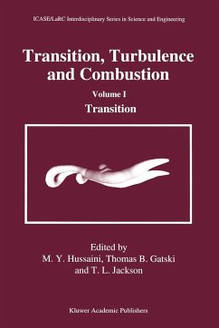 Transition, Turbulence and Combustion - Hussaini, M.Y. / Gatski, Thomas B. / Jackson, Thomas L. (eds.)