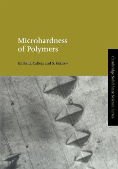 Microhardness of Polymers - Fakirov, S.; Balta Calleja, Francisco J.; Balta Calleja, F. J.