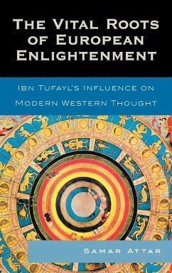 The Vital Roots of European Enlightenment - Attar, Samar