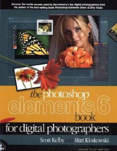 The Photoshop Elements 6 Book for Digital Photographers - Kelby, Scott;Kloskowski, Matt