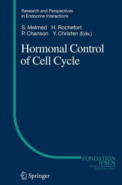 Hormonal Control of Cell Cycle - Melmed, Shlomo / Rochefort, Henri / Chanson, Philippe / Christen, Yves (eds.)