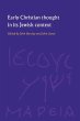 Early Christian Thought in Its Jewish... - Bild 1