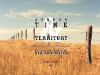 Across Time & Territory