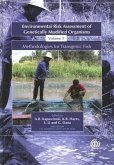 Environmental Risk Assessment of Genetically Modified Organisms