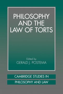 Philosophy and the Law of Torts - Postema, Gerald J. (ed.)