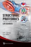 Structural Proteomics and Its Impact on the Life Sciences
