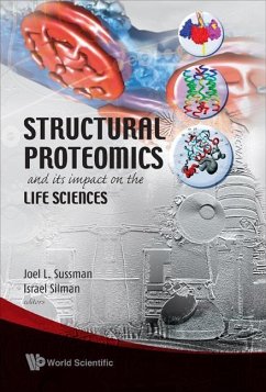 Structural Proteomics and Its Impact on the Life Sciences