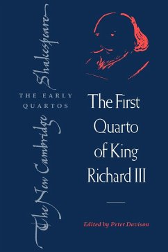 The First Quarto of King Richard III - Shakespeare, William