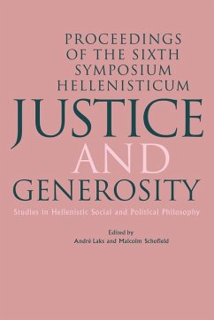 Justice and Generosity - Laks, Andre / Schofield, Malcolm (eds.)