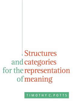 Structures and Categories for the Representation of Meaning - Potts, Timothy C.