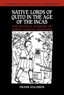 Native Lords of Quito in the Age of the Incas - Salomon, Frank
