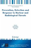 Prevention, Detection and Response to Nuclear and Radiological Threats