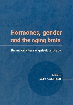 Hormones, Gender and the Aging Brain - Morrison, Mary F. (ed.)