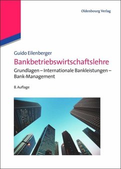 Bankbetriebswirtschaftslehre - Eilenberger, Guido