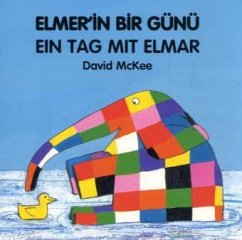 Ein Tag mit Elmar, deutsch-türkisch. Elmer'in Bir Günü - McKee, David