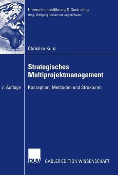 Strategisches Multiprojektmanagement - Kunz, Christian
