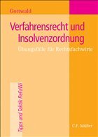 Verfahrensrecht und Insolvenzordnung - Gottwald, Uwe