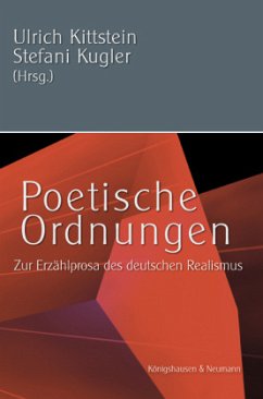 Poetische Ordnungen - Kittstein, Ulrich / Kugler, Stefani (Hrsg.)