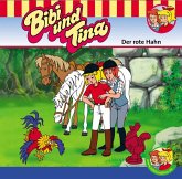 Der rote Hahn / Bibi & Tina Bd.15 (1 Audio-CD)