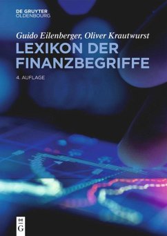 Lexikon der Finanzbegriffe - Eilenberger, Guido;Krautwurst, Oliver