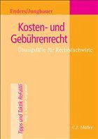 Kosten- und Gebührenrecht - Enders, Horst-Reiner / Jungbauer, Sabine