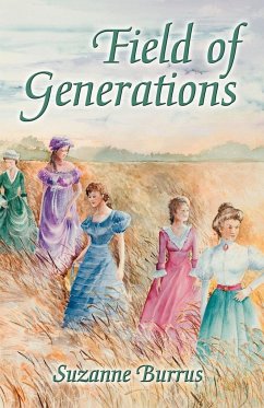 Field of Generations - Burrus, Suzanne