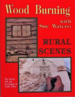 Wood Burning with Sue Waters: Rural Scenes - Waters, Sue