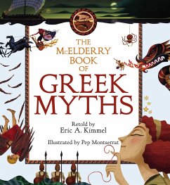 The McElderry Book of Greek Myths - Kimmel, Eric A