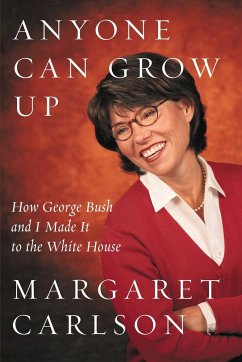 Anyone Can Grow Up - Carlson, Margaret