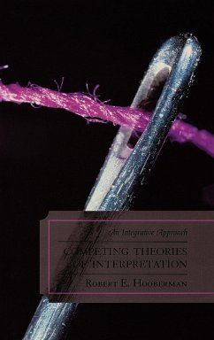 Competing Theories of Interpretation - Hooberman, Robert E.