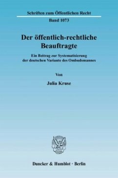 Der öffentlich-rechtliche Beauftragte. - Kruse, Julia