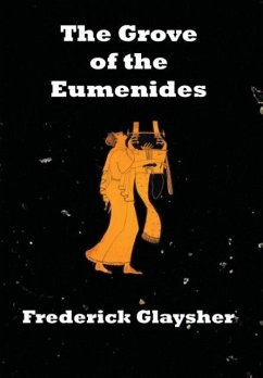 The Grove of the Eumenides - Glaysher, Frederick