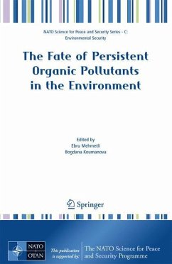 The Fate of Persistent Organic Pollutants in the Environment - Mehmetli, Ebru / Koumanova, Bogdana (eds.)