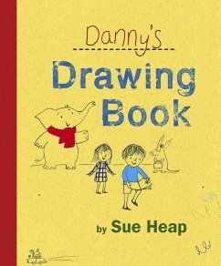 Danny's Drawing Book - Heap, Sue