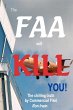 The FAA Will Kill You - Bild 1