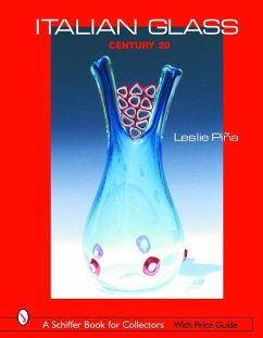 Italian Glass: Century 20 - Pina, Leslie