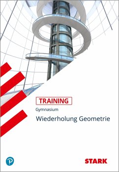 Training Gymnasium - Mathematik Wiederholung Geometrie - Endres, Eberhard