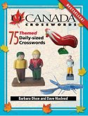 O Canada Crosswords Book 8: 75 Themed Daily-Sized Crosswords