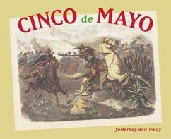 Cinco de Mayo - Urrutia, Maria Cristina; Orozco, Rebeca