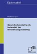 Gesundheitsmarketing als Bestandteil... - Bild 1